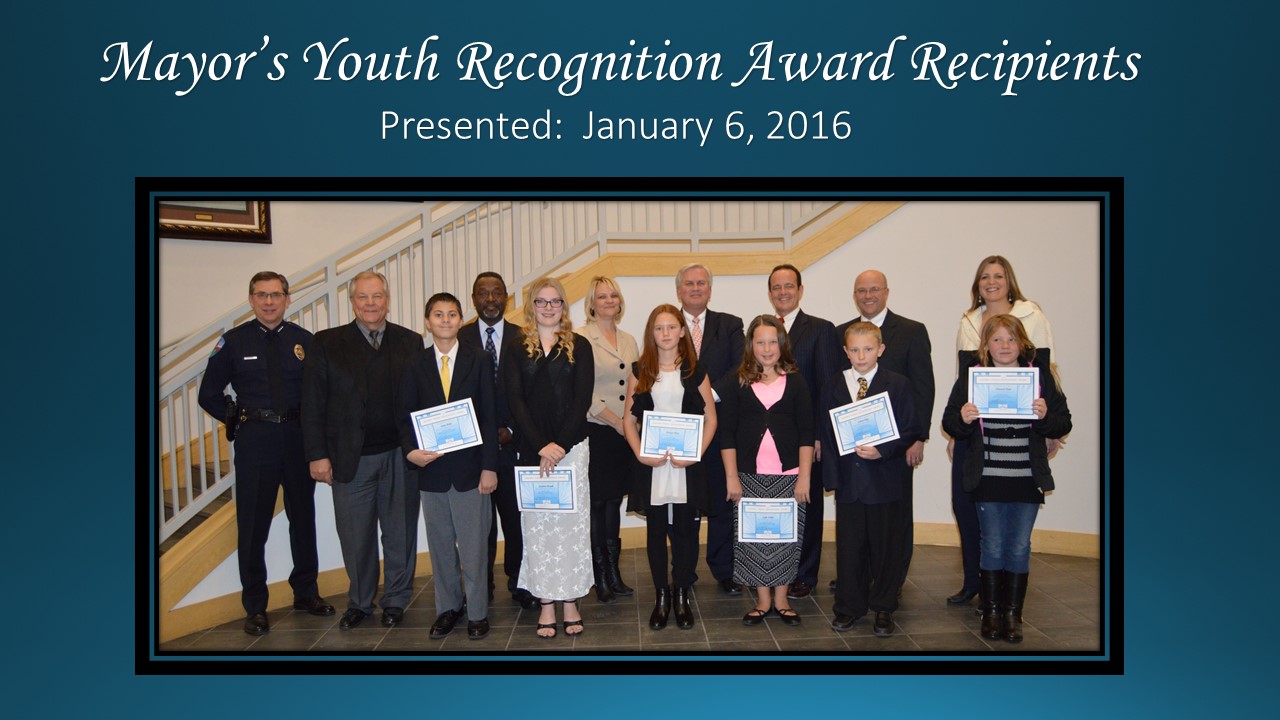 Mayor's Youth Recognition Award Presented January 6, 2016.